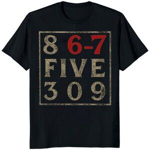 867 Five 309 T-Shirt – Graphic Tee Funny Shirt for Music Fans  81